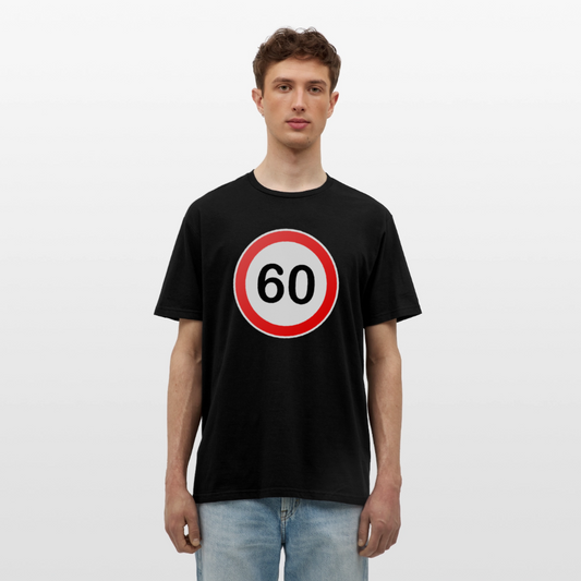 60 Schild Geburtstag Geschenk Herren T-Shirt - Schwarz