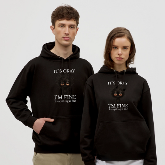 Its okay Im Fine Everything Is Fine Teddy Unisex Hoodie - Schwarz