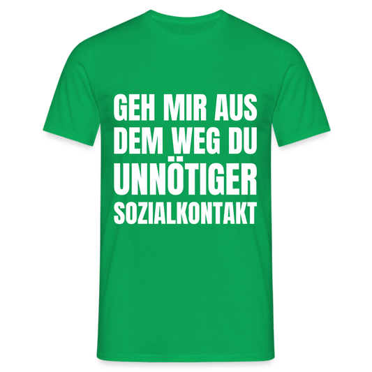 Geh mir aus dem Weg, du unnötiger Sozialkontakt Herren T-Shirt - Kelly Green