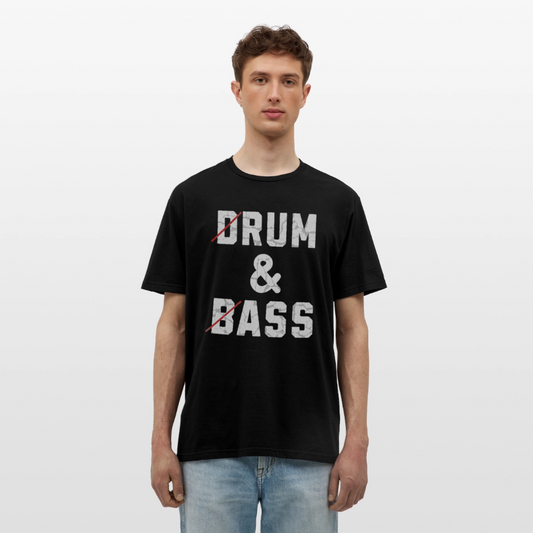 Drum and bass - rum and ass Herren T-Shirt - Schwarz