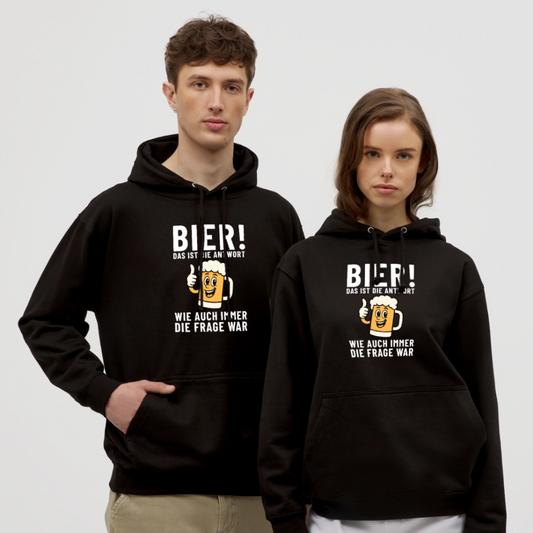 Bier ! ist die Antwort wie auch immer die frage war Unisex Hoodie - Schwarz