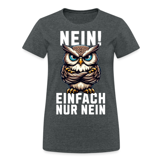 Nein Einfach Nur Nein Grumpy Owl Mürrische Eule - Dunkelgrau meliert