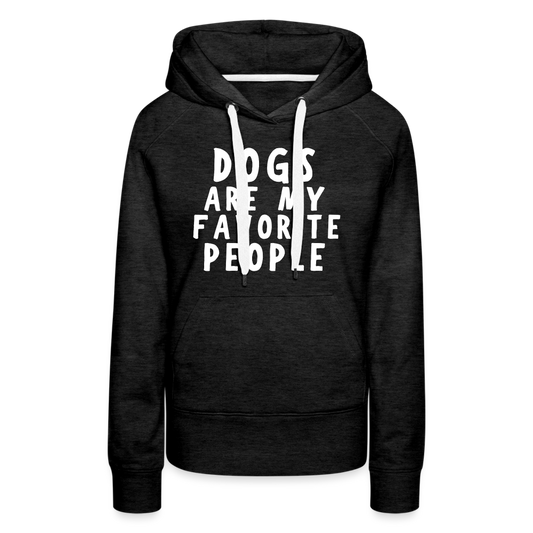 Dogs are my favorite People Damen Premium Hoodie - Anthrazit