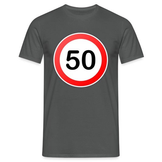 50 Schild Geburtstag Geschenk Herren T-Shirt - Anthrazit