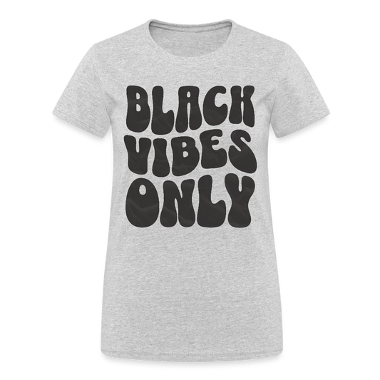 Black Vibes Only Black Edition Damen T-Shirt - Grau meliert