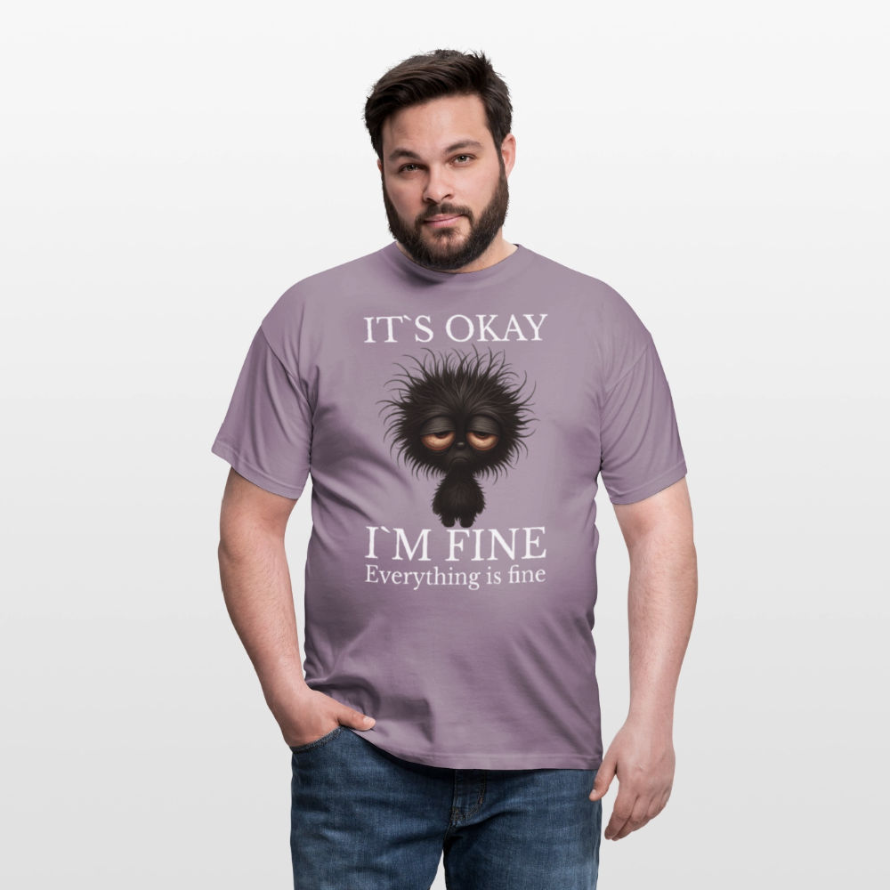 Its okay Im Fine Everything Is Fine Teddy Herren T-Shirt - Lilagrau