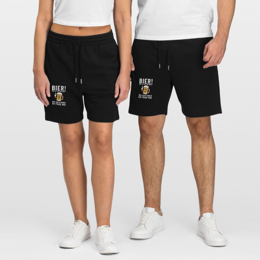Bier ! ist die Antwort wie auch immer die frage war Unisex Bio Shorts - Schwarz