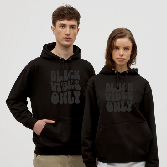 Black Vibes Only Black Edition Unisex Hoodie - Schwarz