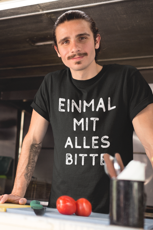 Einmal mit Alles Herren T-Shirt