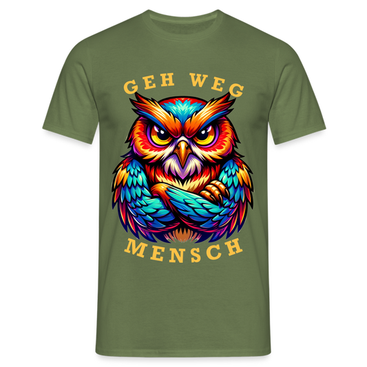 Geh weg Mensch Herren T-Shirt - Militärgrün