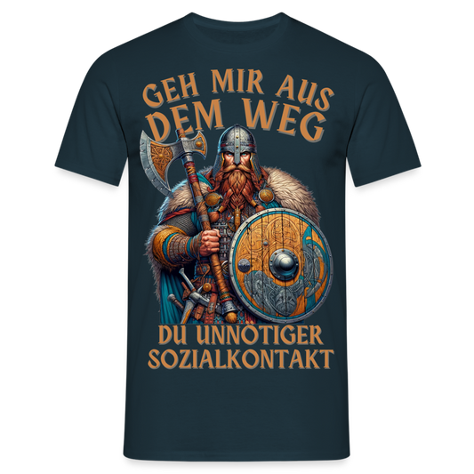 Geh mir aus dem Weg, du unnötiger Sozialkontakt Wikinger Herren T-Shirt - Navy