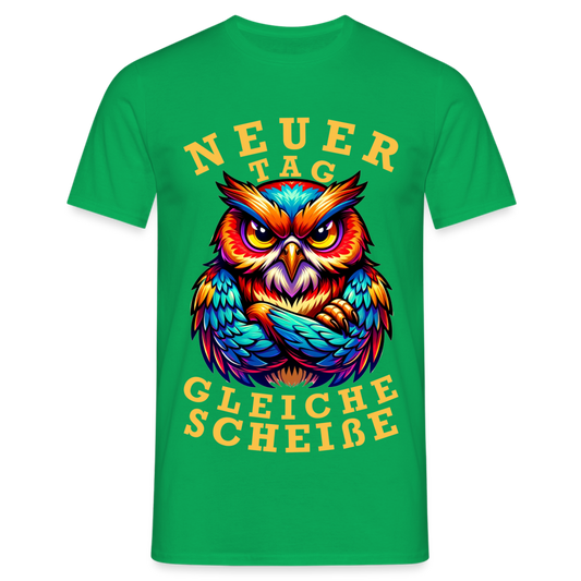 Neuer Tag gleiche Scheiße Eule Herren T-Shirt - Kelly Green
