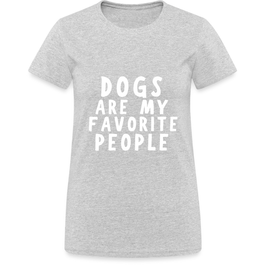 Dogs are my favorite People Damen T-Shirt - Grau meliert