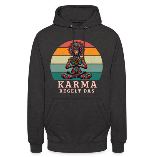 Karma regelt das Unisex Hoodie - Anthrazit