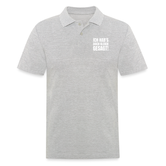 Ich hab's doch gleich gesagt Herren Poloshirt - Grau meliert