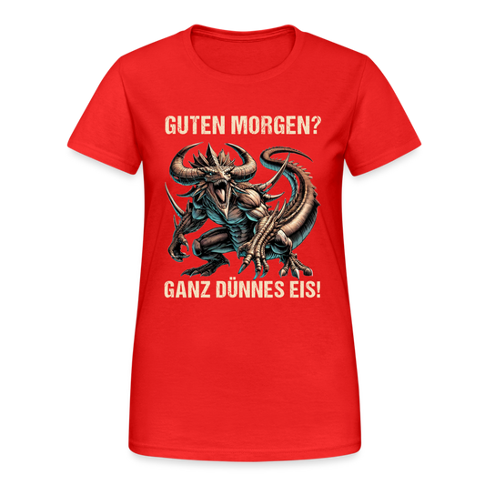 Guten Morgen? Ganz dünnes Eis böse Monsterechse Damen T-Shirt - Rot