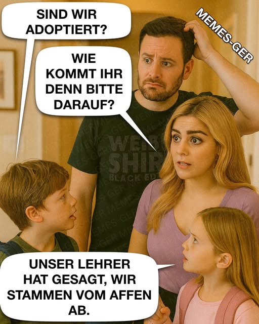 Sind wir adoptiert?
