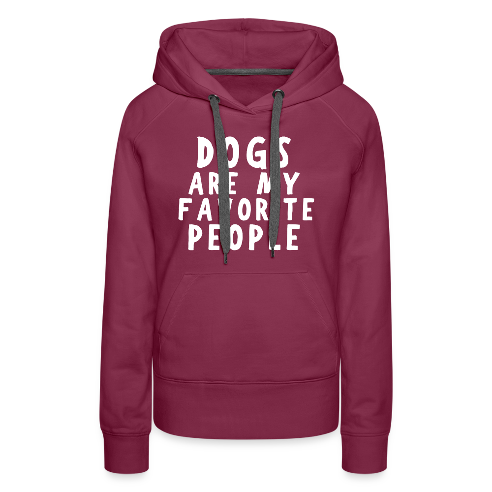 Dogs are my favorite People Damen Premium Hoodie - Bordeaux