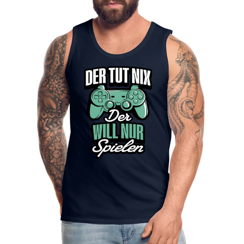 Der tut nix der will nur Spielen Gamer Herren Premium Tank Top - Navy