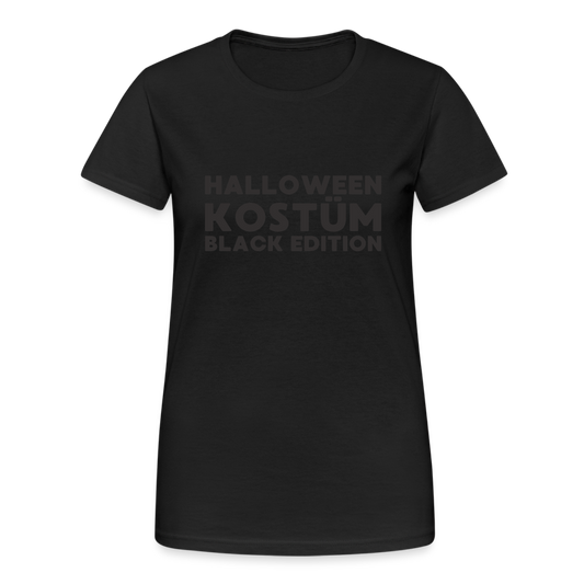 Halloween Kostüm Black Edition Damen T-Shirt - Schwarz