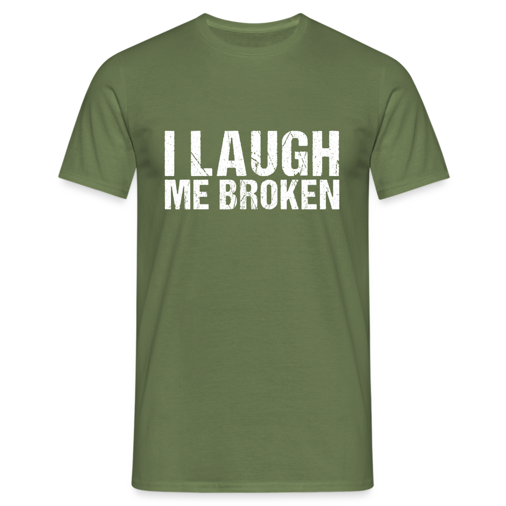 I Laugh me broken Denglish Herren T-Shirt - Militärgrün