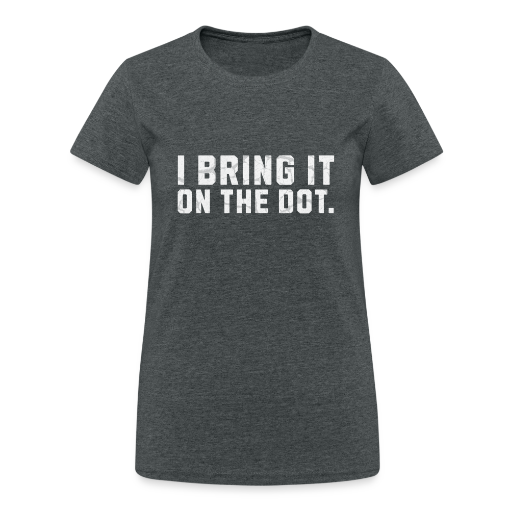 Bring It On The Dot. Lustiges Denglish DamenT-Shirt - Dunkelgrau meliert