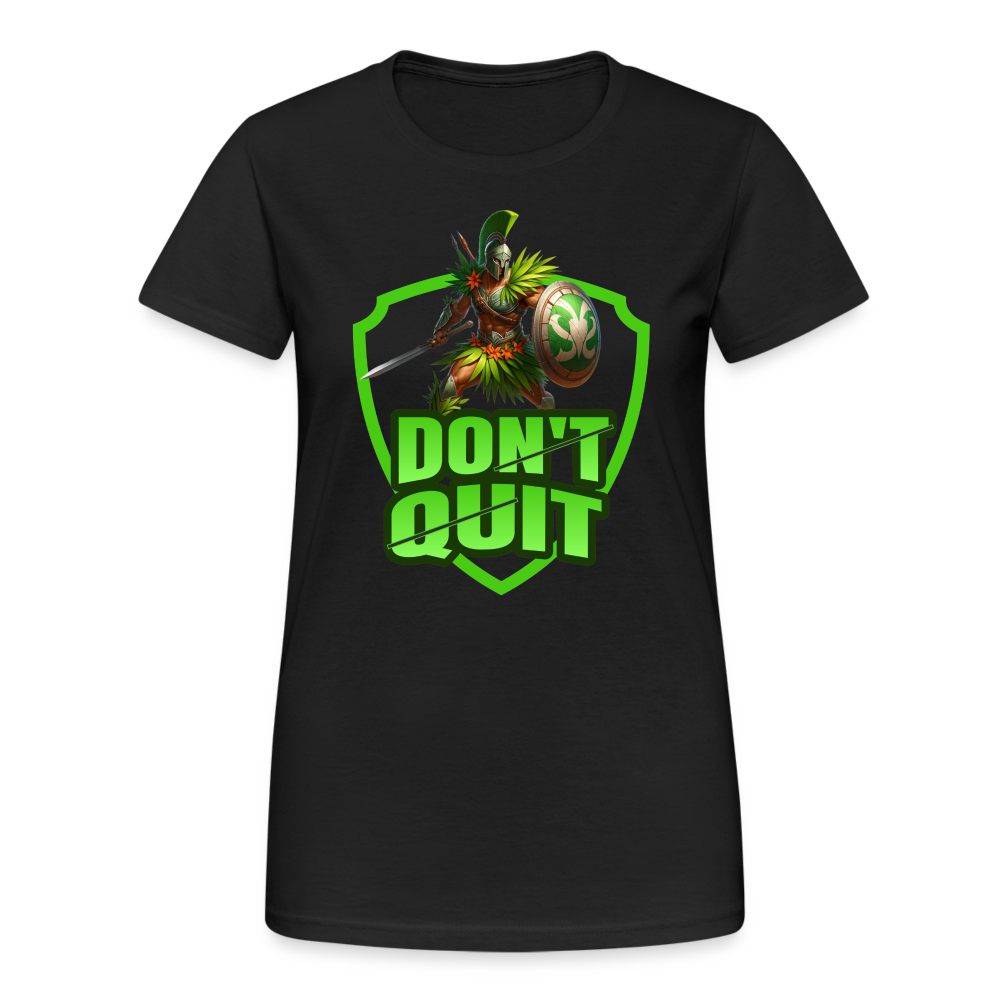 Do It & Don't Quit Spartaner Damen T-Shirt - Schwarz