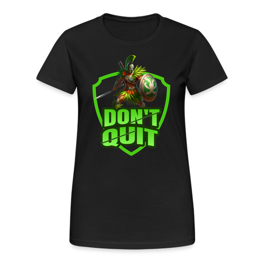 Do It & Don't Quit Spartaner Damen T-Shirt - Schwarz