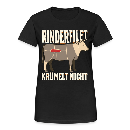Rinderfilet krümelt nicht Damen T-Shirt - Schwarz