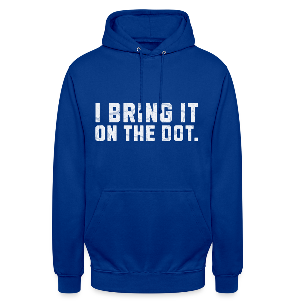 Bring It On The Dot. Lustiges Denglish Unisex Hoodie - Royalblau