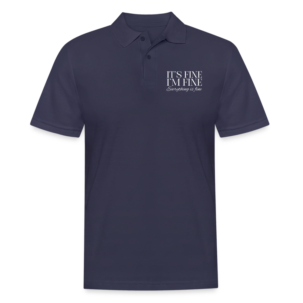 Its Fine Im Fine Everything Is Fine Herren Poloshirt - Navy