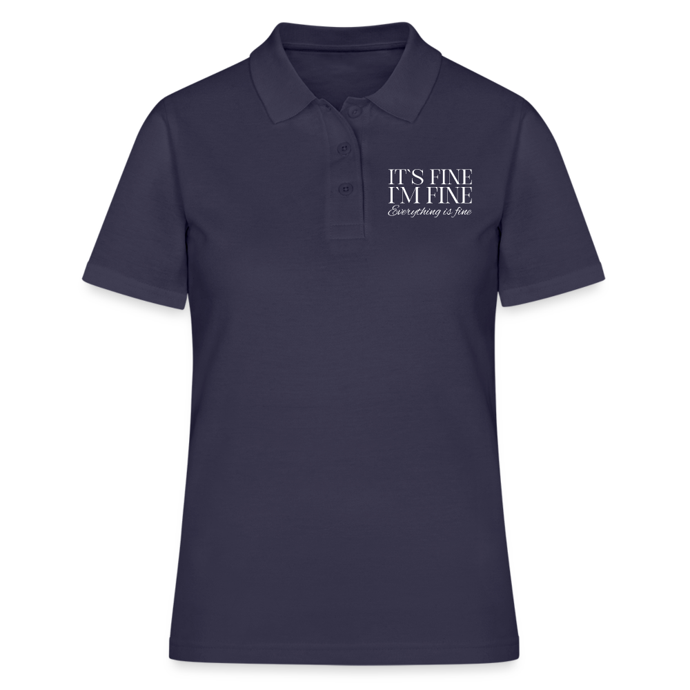 Its Fine Im Fine Everything Is Fine Damen Poloshirt - Navy