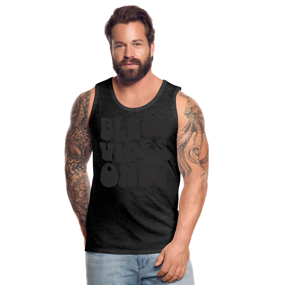 Black Vibes Only Black Edition Herren Premium Tank Top - Anthrazit