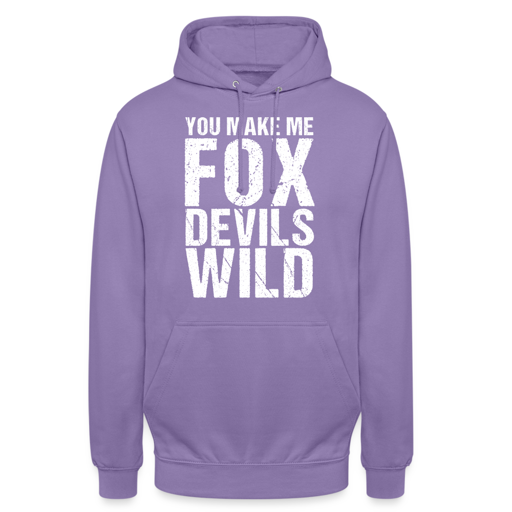 You make me Fox Devils Wild Denglish Unisex Hoodie - Lavendel