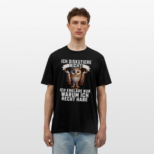 Ich diskutiere nicht ich erkläre nur warum ich recht habe mürrische Eule, Grumpy Owl Herren T-Shirt - Schwarz