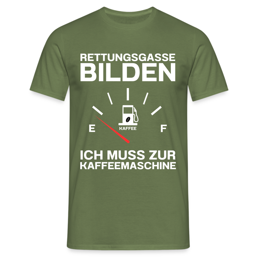 Rettungsgasse bilden ich muss zur Kaffeemaschine Herren T-Shirt - Militärgrün