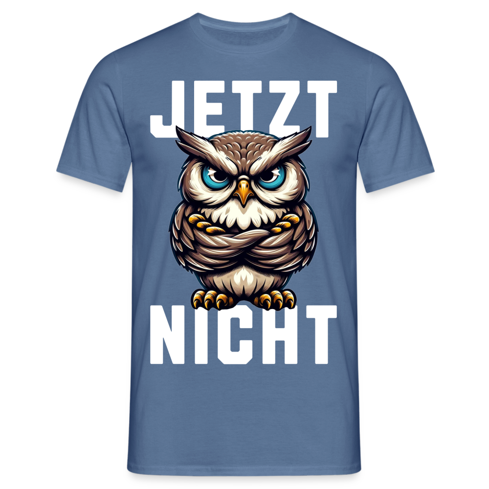 JETZT NICHT mürrische Eule, Grumpy Owl Herren T-Shirt - Taubenblau 