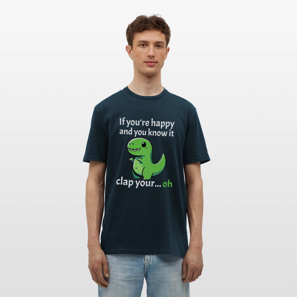 If you're happy and you know it clap your... Dino Herren T-Shirt - Navy
