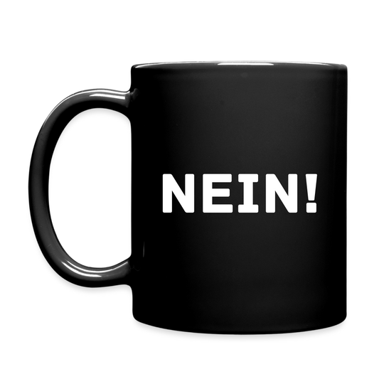 Tasse einfarbig NEIN! - Schwarz