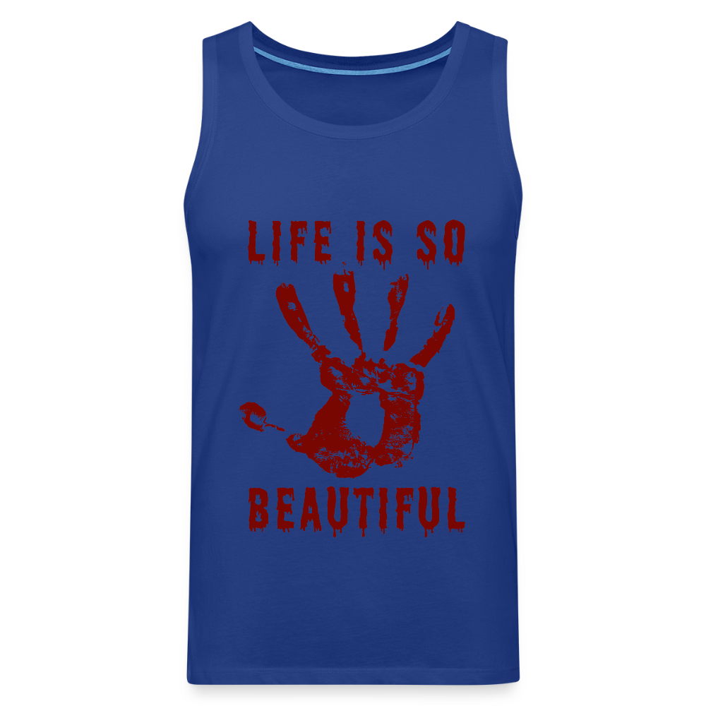 Life is so Beautiful Herren Premium Tank Top - Königsblau