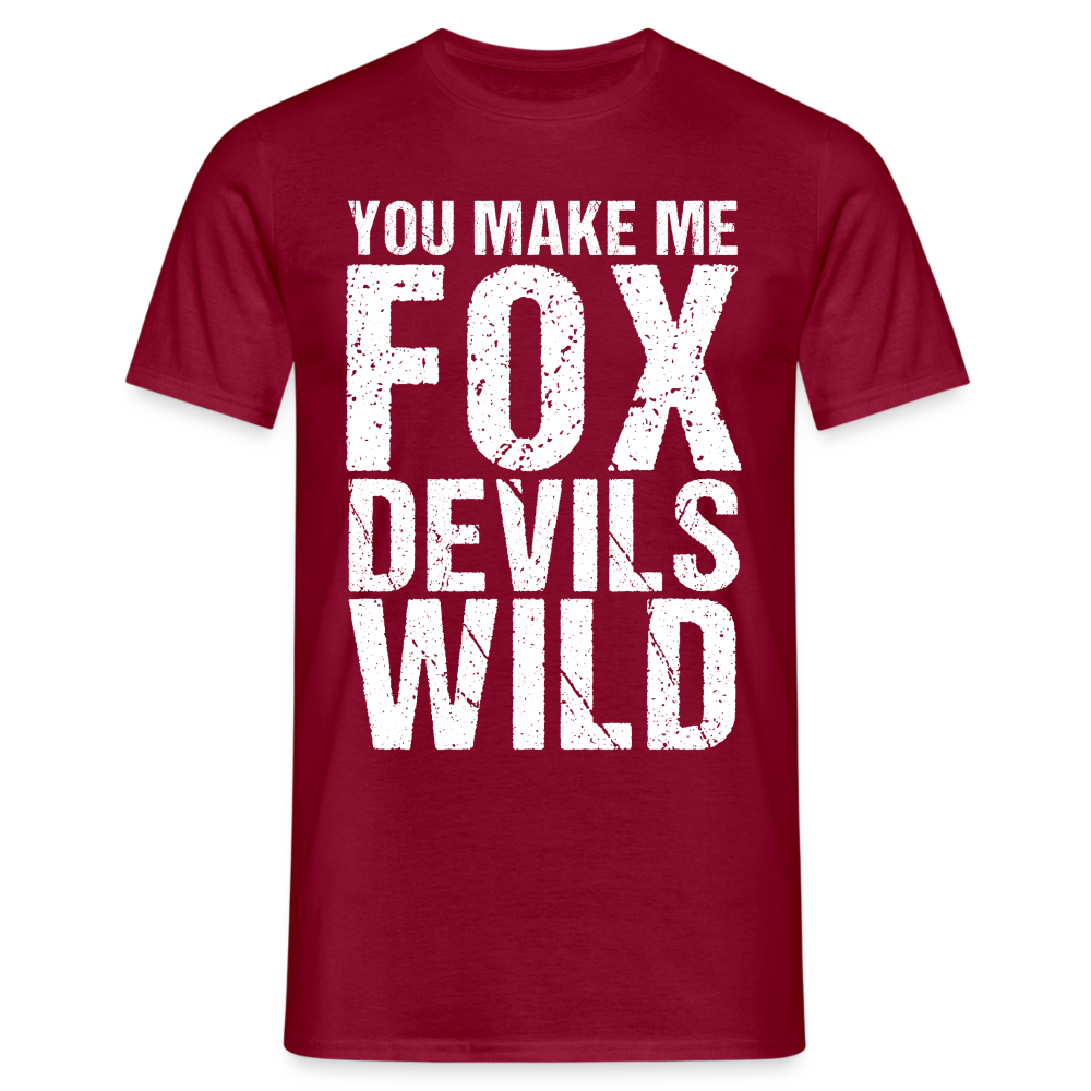 You make me Fox Devils Wild Denglish Herren T-Shirt - Ziegelrot