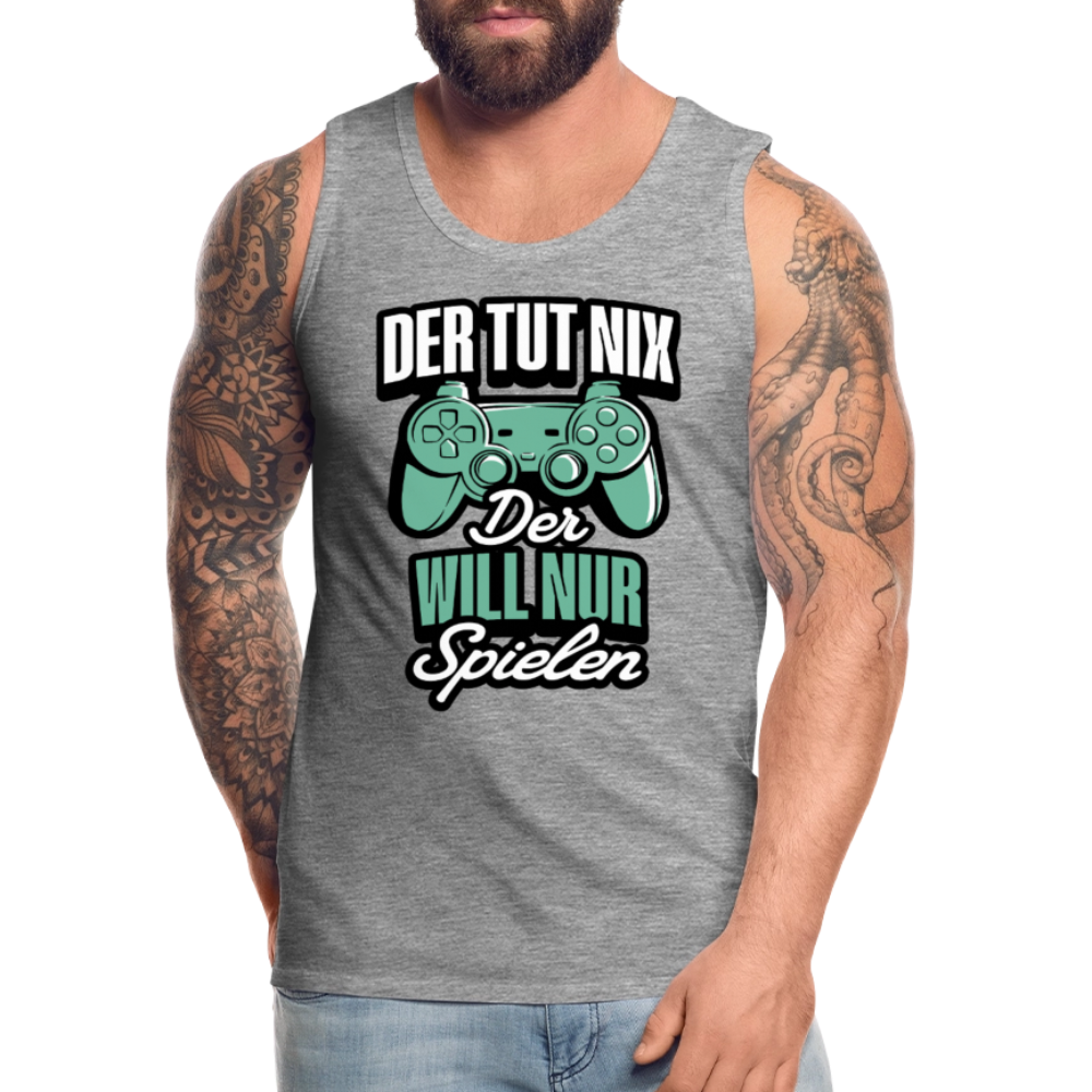 Der tut nix der will nur Spielen Gamer Herren Premium Tank Top - Grau meliert