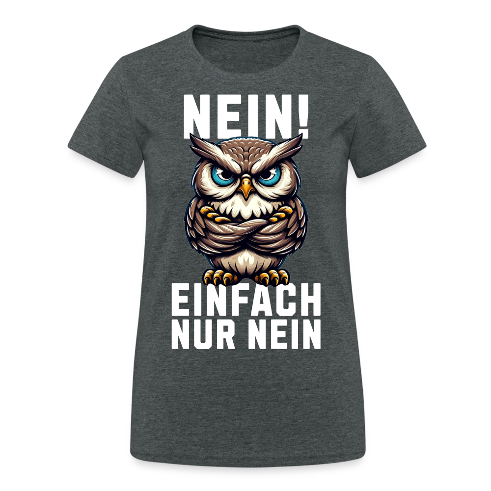 Nein Einfach Nur Nein Grumpy Owl Mürrische Eule - Dunkelgrau meliert