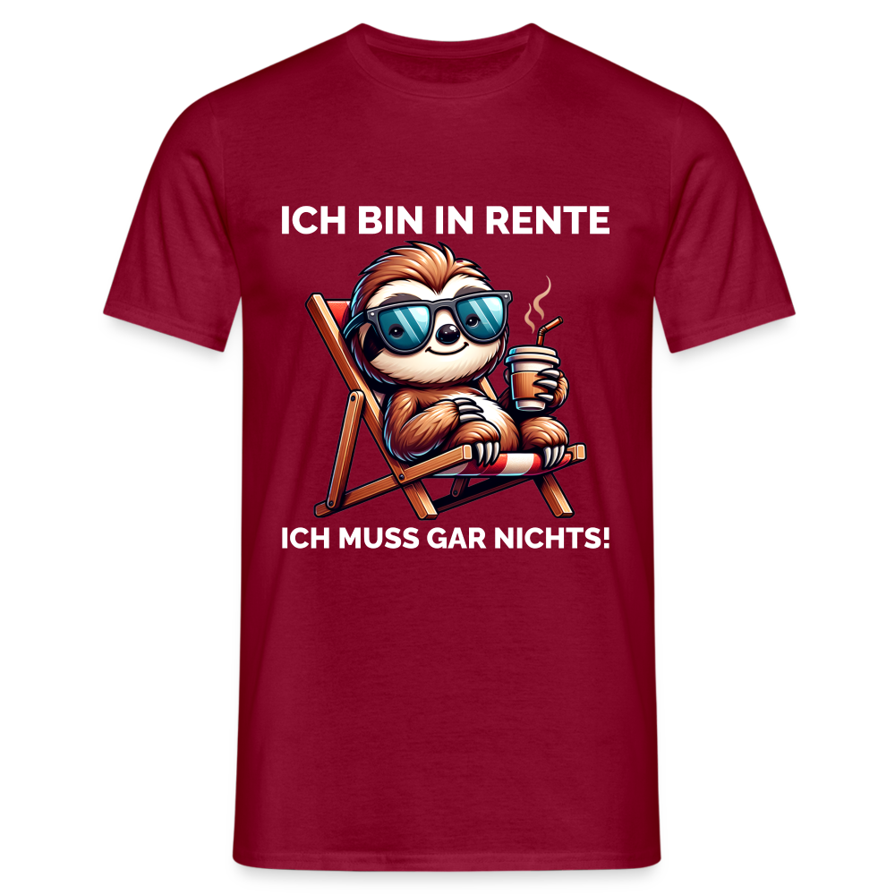 Ich bin in Rente ich muss gar nichts! Faultier Herren T-Shirt - Ziegelrot