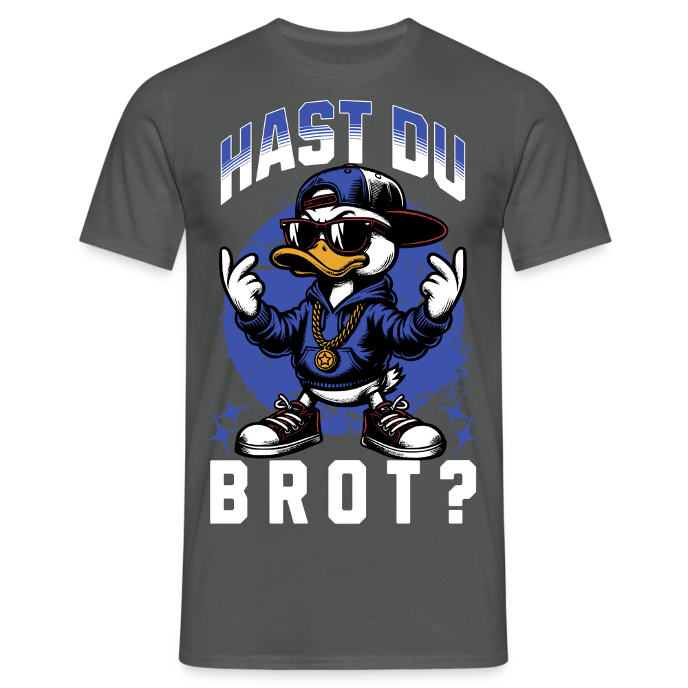 Hast du Brot? Ente Herren T-Shirt - Anthrazit