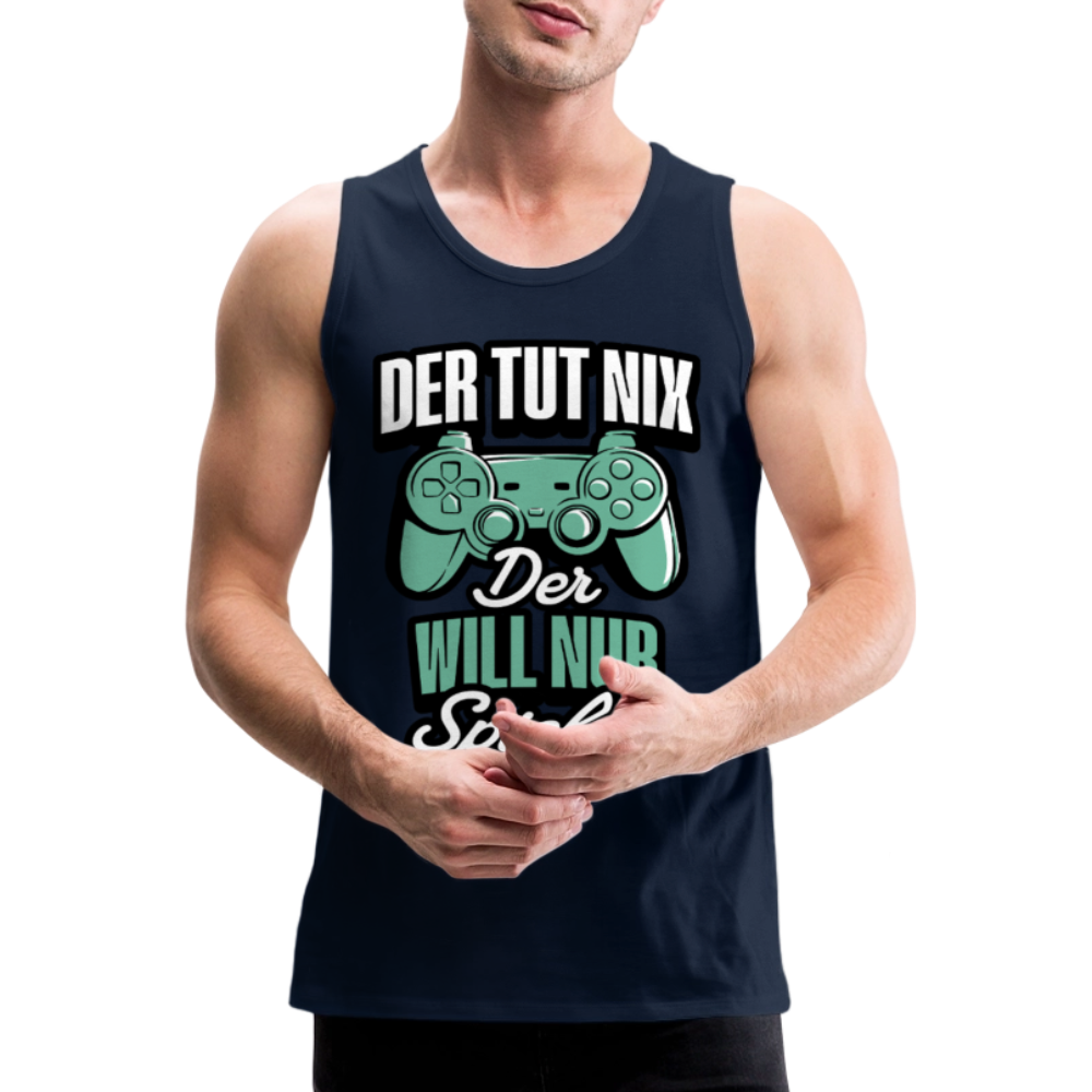 Der tut nix der will nur Spielen Gamer Herren Premium Tank Top - Navy