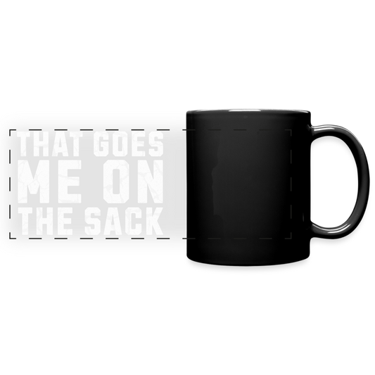 That Goes Me on the Sack Denglish Tasse - Schwarz