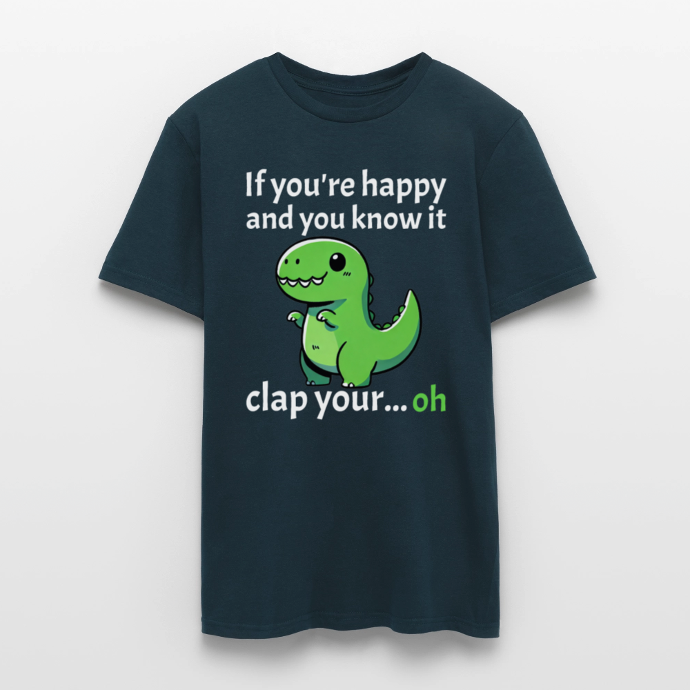 If you're happy and you know it clap your... Dino Herren T-Shirt - Navy