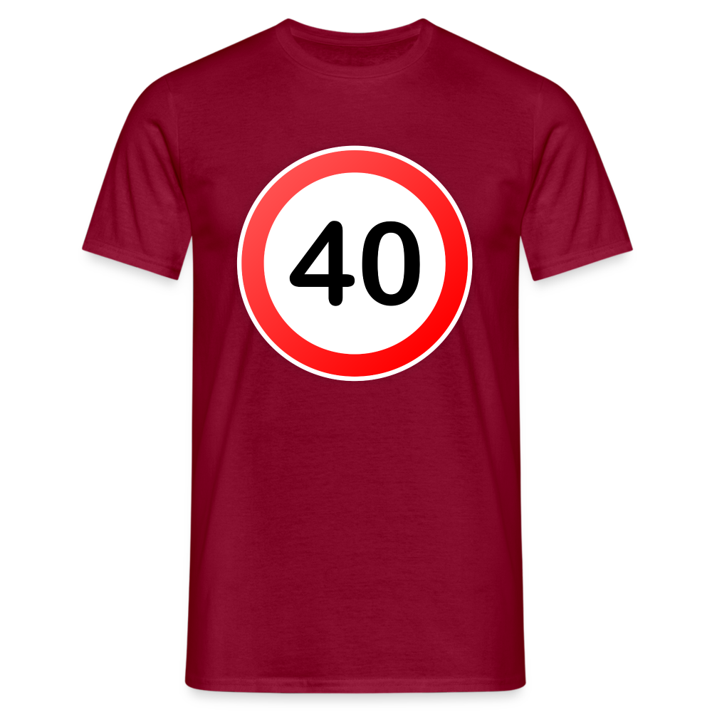 40 Schild Geburtstag Geschenk Herren T-Shirt - Ziegelrot