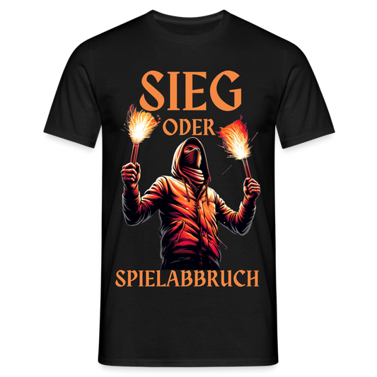 Sieg oder Spielabbruch Hooligan Herren T-Shirt - Schwarz